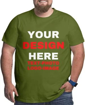 Custom Plus Size T-Shirts for Men Personalized Shirts Design Your Own Text Photo Logo Customized Big and Tall Shirt