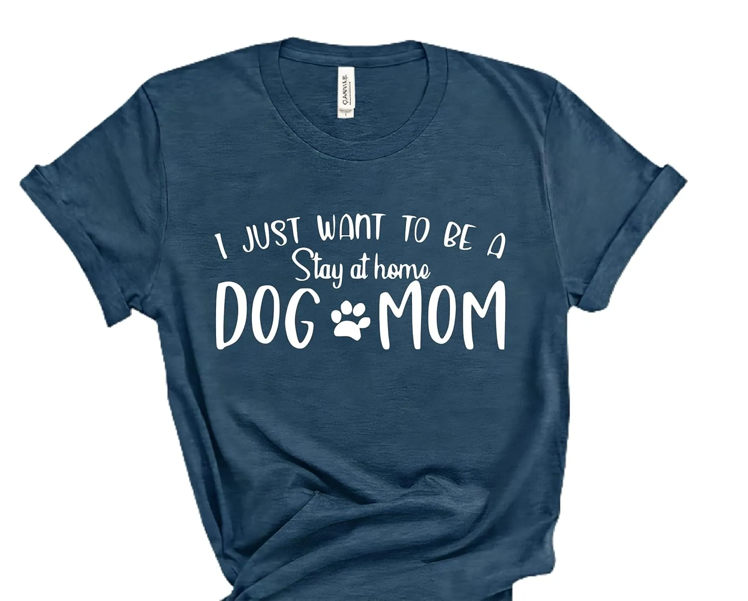 I Just Want to be a Stay at Home Dog Mom Shirt, Shirt for Dog Lover Mom, Mothers Day Graphic Tee, Dog Mom Shirt for Pet Lover Gift, T-Shirt for Mothers Day Gift, Puppy Mom Gifts